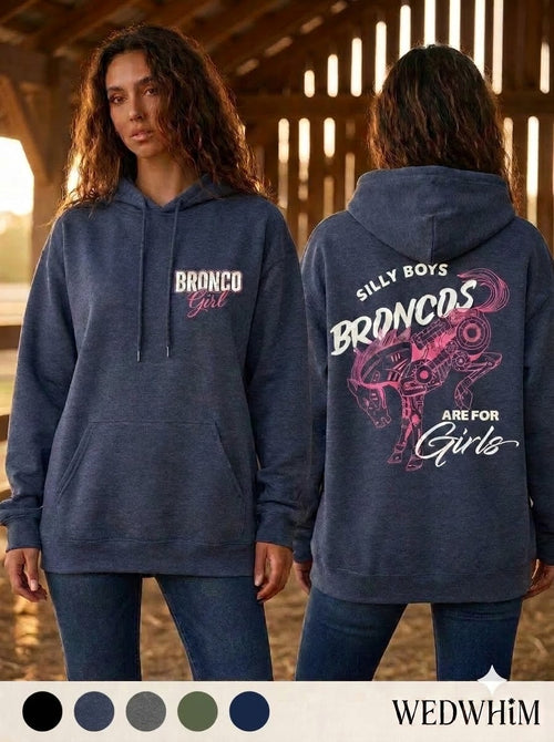 Broncos Are For Girls Unisex Hoodie