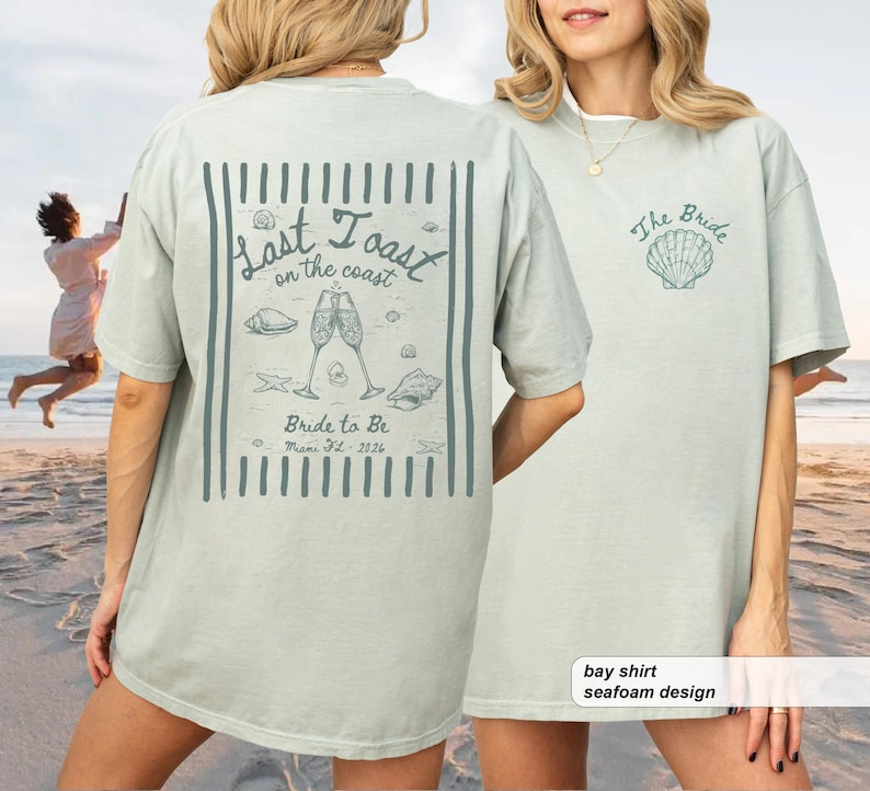 Last Toast on the Coast Bachelorette Shirts, Custom Comfort Colors Beach Bach Tee, Seashell Cocktail Coastal Bridal Party Gift