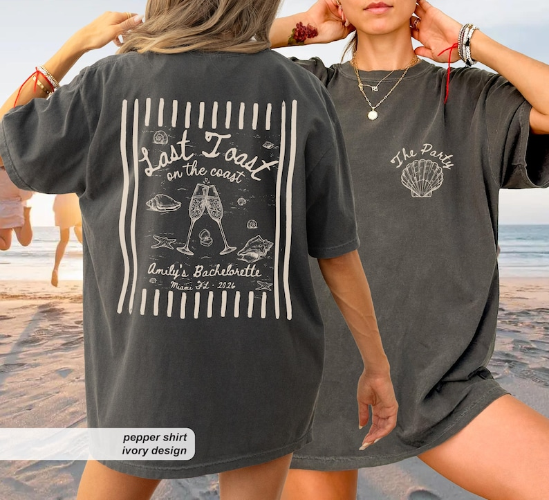 Last Toast on the Coast Bachelorette Shirts, Custom Comfort Colors Beach Bach Tee, Seashell Cocktail Coastal Bridal Party Gift